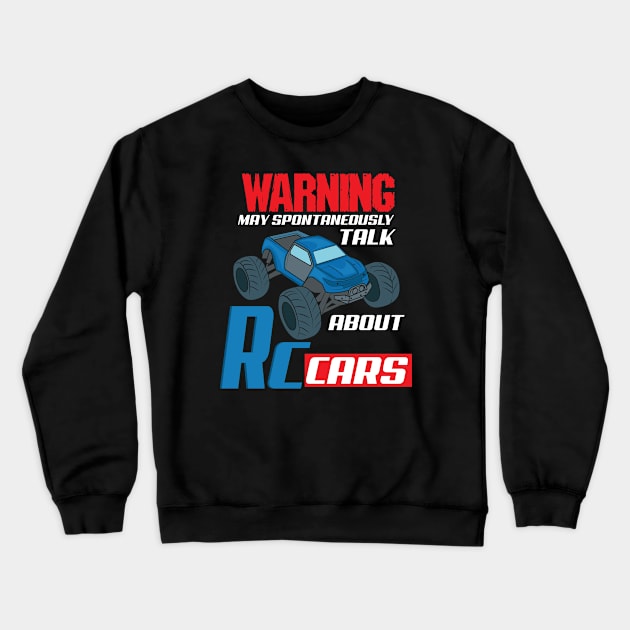 RC Car Remote Radio Control Controlled Model Gift Crewneck Sweatshirt by Dolde08